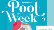 Après la Fashion Week, Poolstar lance la Pool Week