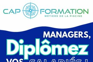 Cap Formations Piscine : le Titre Professionnel désormais proposé sur-mesure