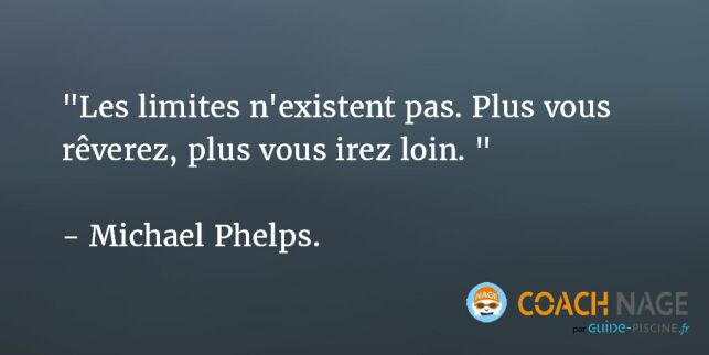 Citation natation - Michael Phelps