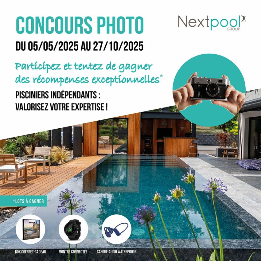 Concours photos : Nextpool met à l'honneur les plus belles réalisations de ses clients professionnels&nbsp;&nbsp;