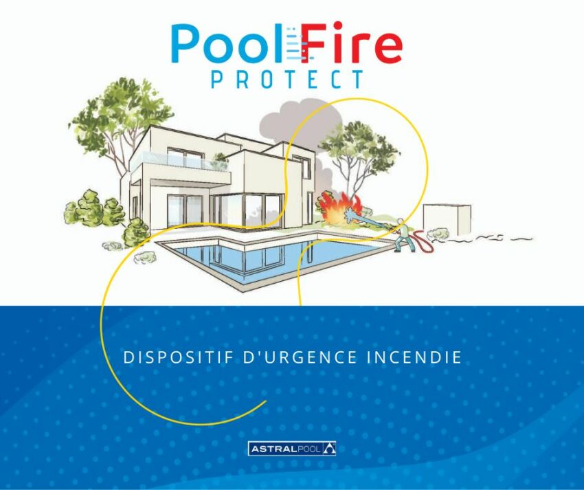 CULTURE POOL : Pourquoi s’équiper d’un Pool Fire Protect d’AstralPool ?
&nbsp;&nbsp;