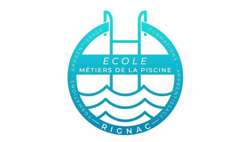 L'Ecole des Métiers de la Piscine de Rignac : un centre de formation pour devenir pisciniste&nbsp;&nbsp;