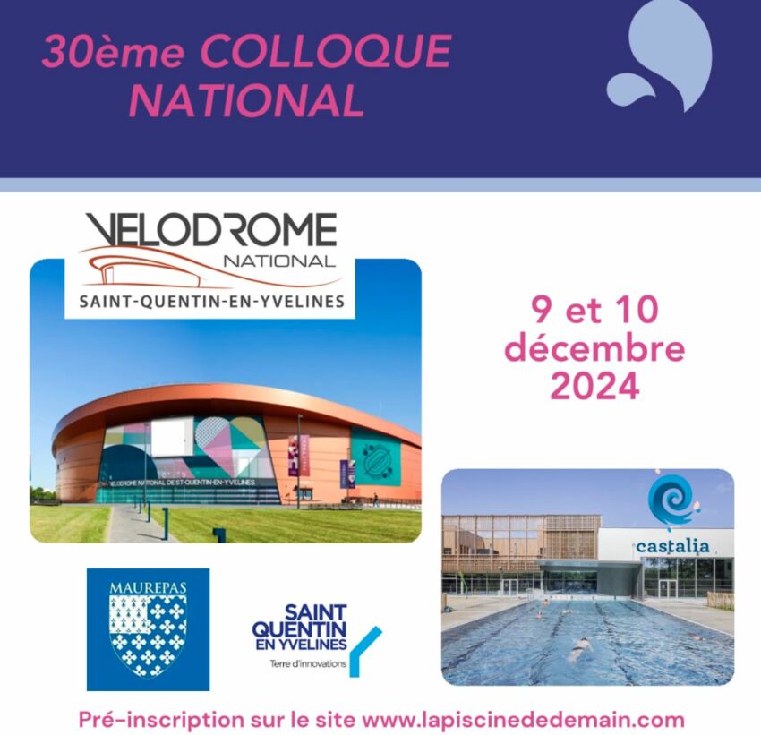 La Piscine de Demain : rendez-vous les 9 et 10 décembre 2024 à Saint-Quentin-en-Yvelines 