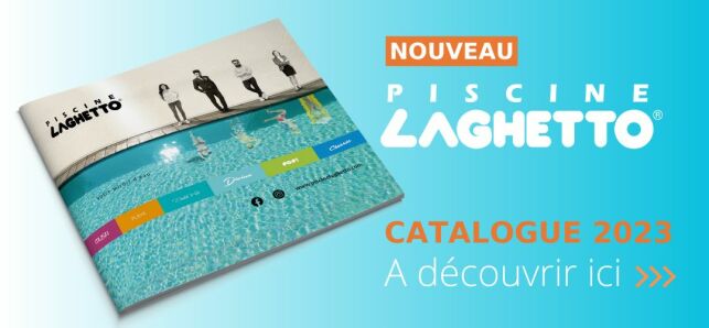 Le nouveau catalogue Piscine Laghetto® 2023, à découvrir !