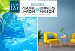 Le Salon Piscine & Jardin de Marseille ferme ses portes et revient en 2023