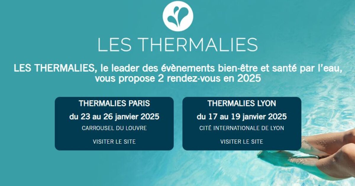Les Salons les Thermalies vous donnent rendezvous en 2025