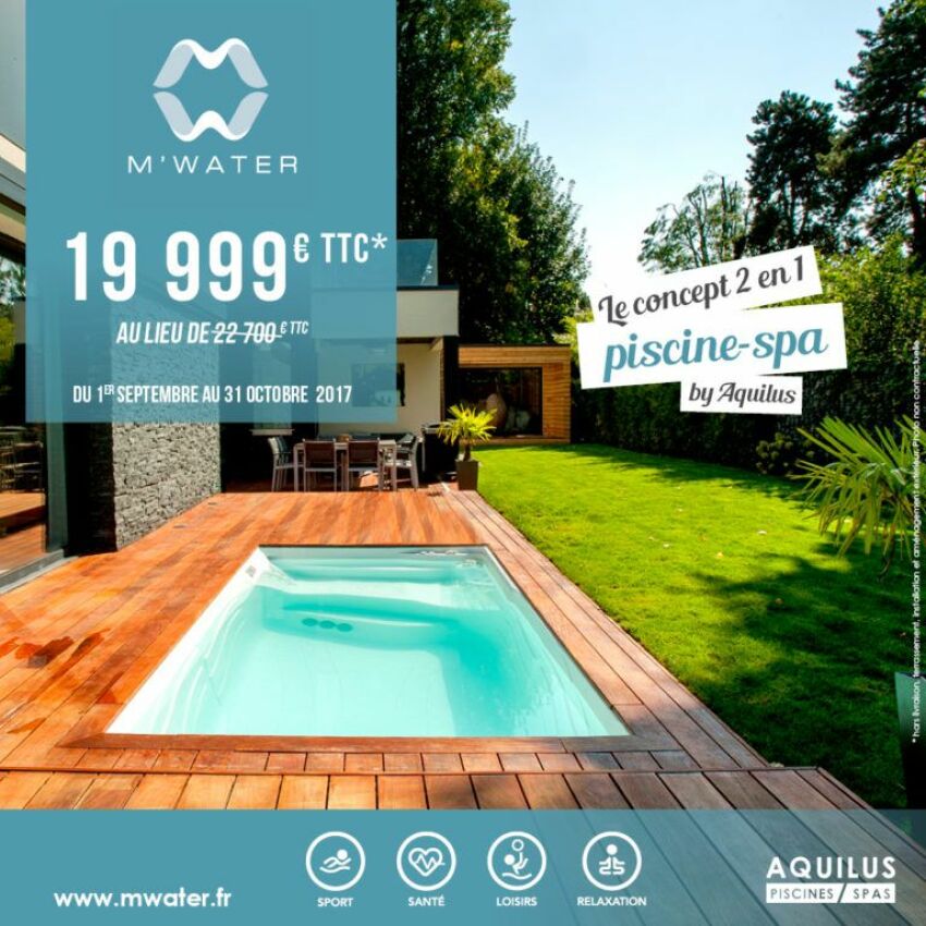 M'Water en promotions, chez Aquilus Piscines&nbsp;&nbsp;