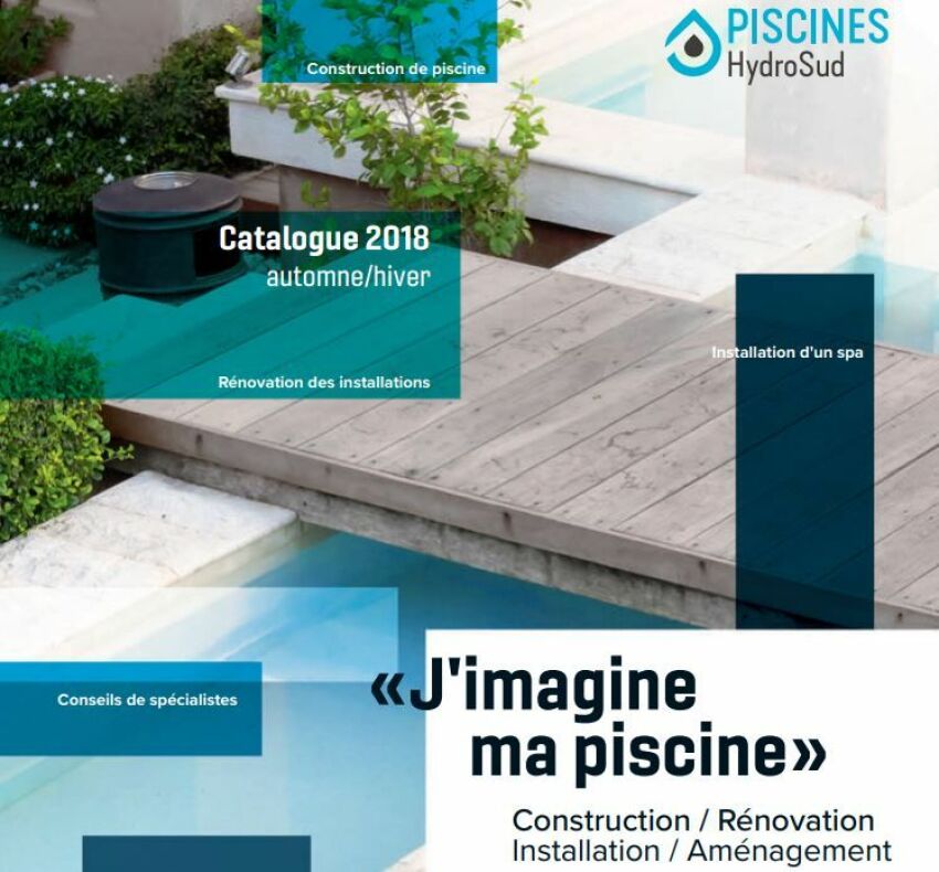 Nouveau catalogue Piscines HydroSud&nbsp;&nbsp;