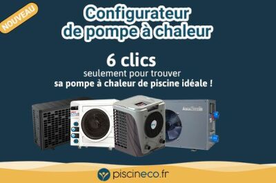 Piscineco.fr lance son nouveau configurateur de pompes à chaleur