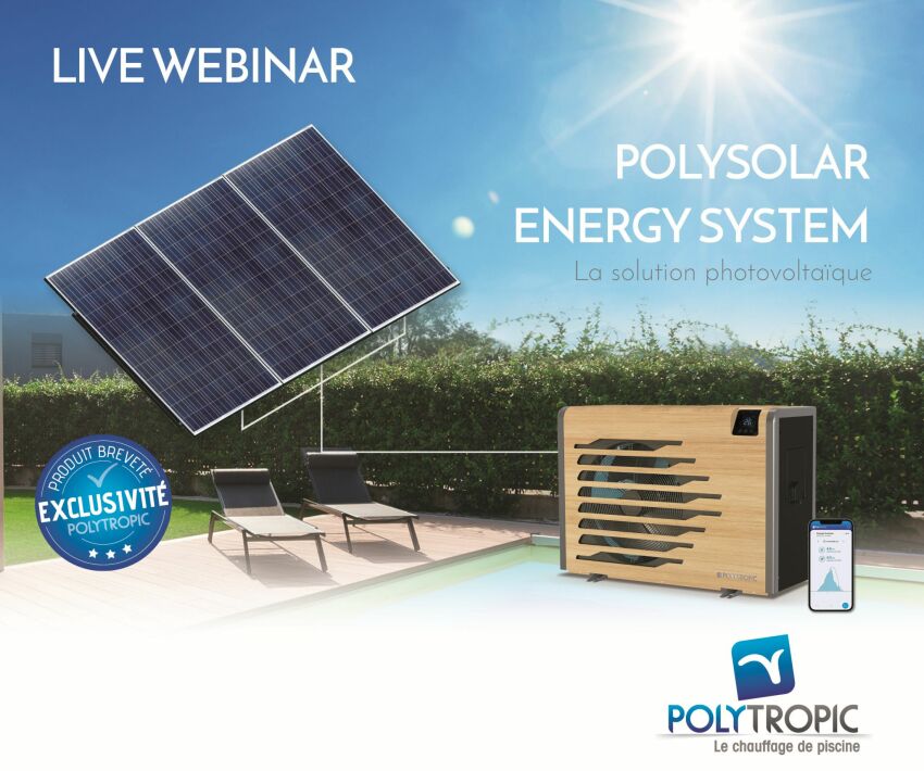 Polytropic présente son webinaire pour présenter sa solution brevetée PolySolar Energy System, disponible en replay&nbsp;&nbsp;
