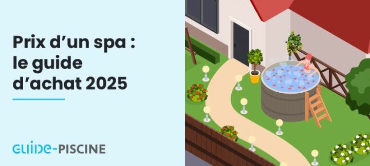 Prix d’un spa : combien coûte un spa ? Prix d’un spa : combien coûte un spa ?