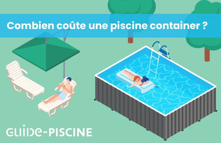 Prix d’une piscine container : tarifs d’achat [annee]