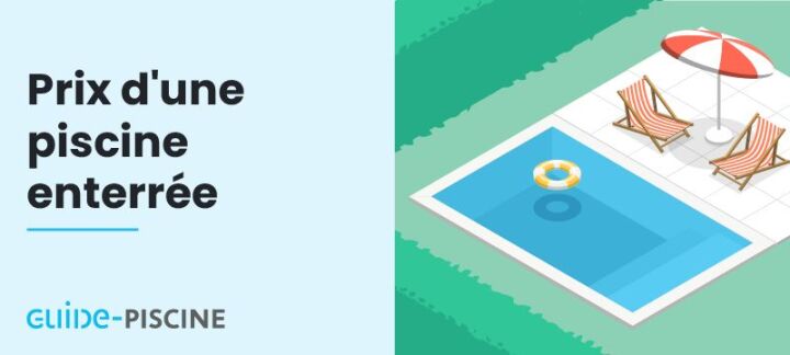 Prix d'une piscine enterrée