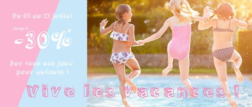 Promotions Desjoyaux pour les vacances du 3 au 23 juillet&nbsp;&nbsp;