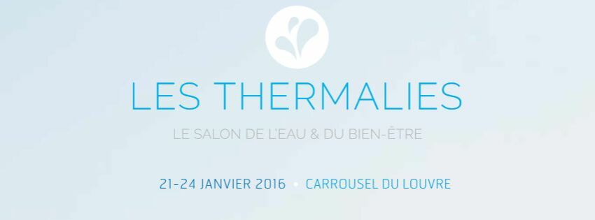 Salon des Thermalies, du 21 au 24 janvier 2016 &nbsp;&nbsp;