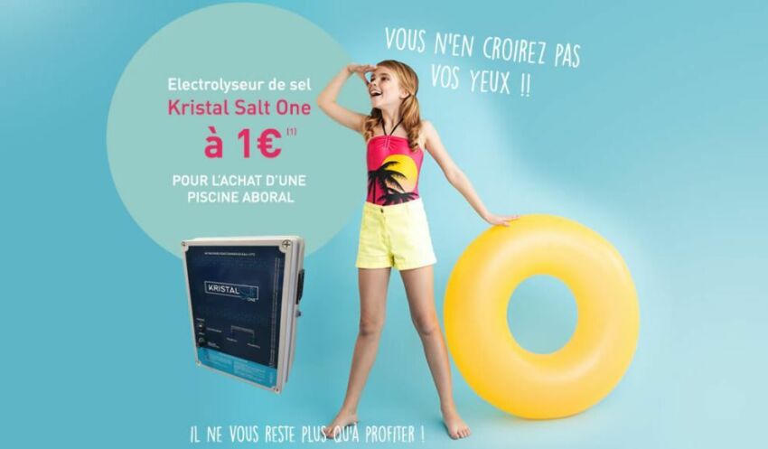 Votre électrolyseur à 1€ pour l'achat d'une piscine avec Aboral
&nbsp;&nbsp;