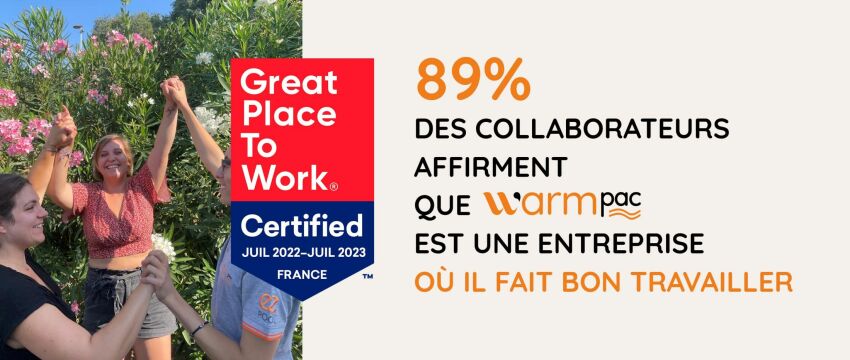 Warmpac est certifié Great Place To Work, une entreprise où il fait bon vivre&nbsp;&nbsp;