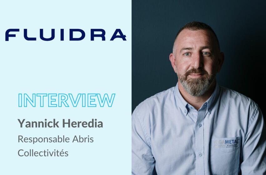 Yannick Heredia, Responsable Abris Collectivités pour Fluidra France&nbsp;&nbsp;